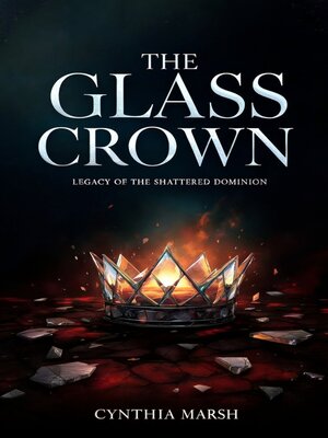 cover image of The Glass Crown